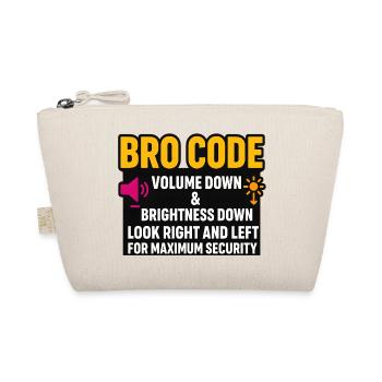 Bro Code Volume Down Look Right Left, Funny  - Organic Pouch - nature - Front