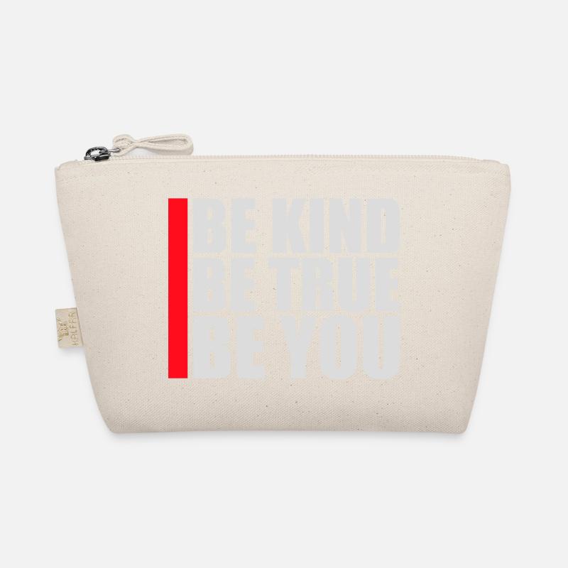 Be Kind Be True Be You Inspirierend Selbstliebe Bio-Täschchen