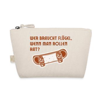 Wheels Instead of Wings Skateboard Saying - Organic Pouch - nature - Front