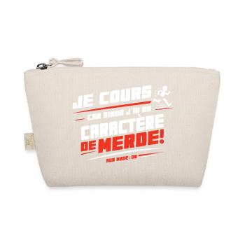 I run otherwise I have a bad temper - Organic Pouch - nature - Front