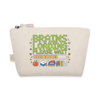 High School Teacher Brains Loading Please Teaching - Organic Pouch - nature - Front