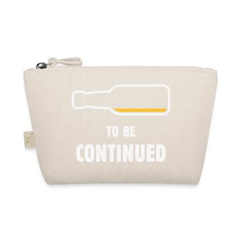 To Be Continued (Bier / Bierchen / NEG 2C) - Bio-Täschchen - Natur - Vorne