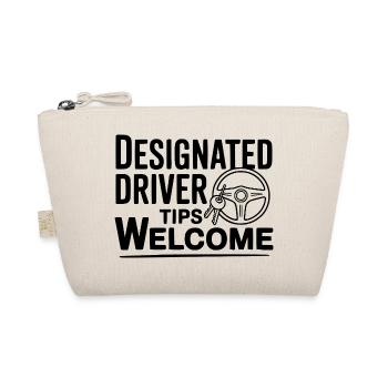 Designated Driver Tips Welcome - Organic Pouch - nature - Front