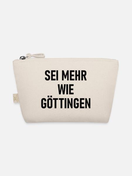Sei mehr wie Göttingen - Bio-Täschchen - Natur