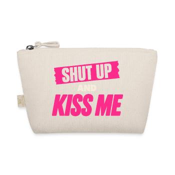 Shut Up And Kiss Me Küss Mich Einfach Valentinstag - Bio-Täschchen - Natur - Vorne
