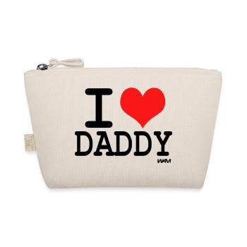 I love daddy J'aime papa - couleurs au choix - Trousse biologique - nature - Devant