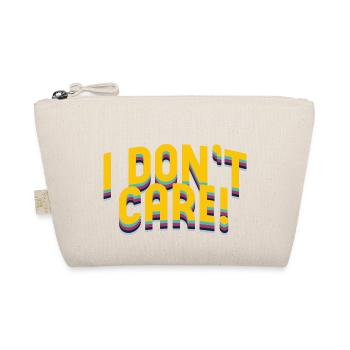 I Dont Carem Typography - Organic Pouch - nature - Front