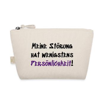 Meine Störung hat Persönlichkeit - Bio-Täschchen - Natur - Vorne
