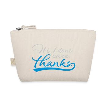 Hi I don't care - Organic Pouch - nature - Front