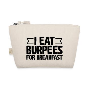 I Eat Burpees For Breakfast - Bio-Täschchen - Natur - Vorne