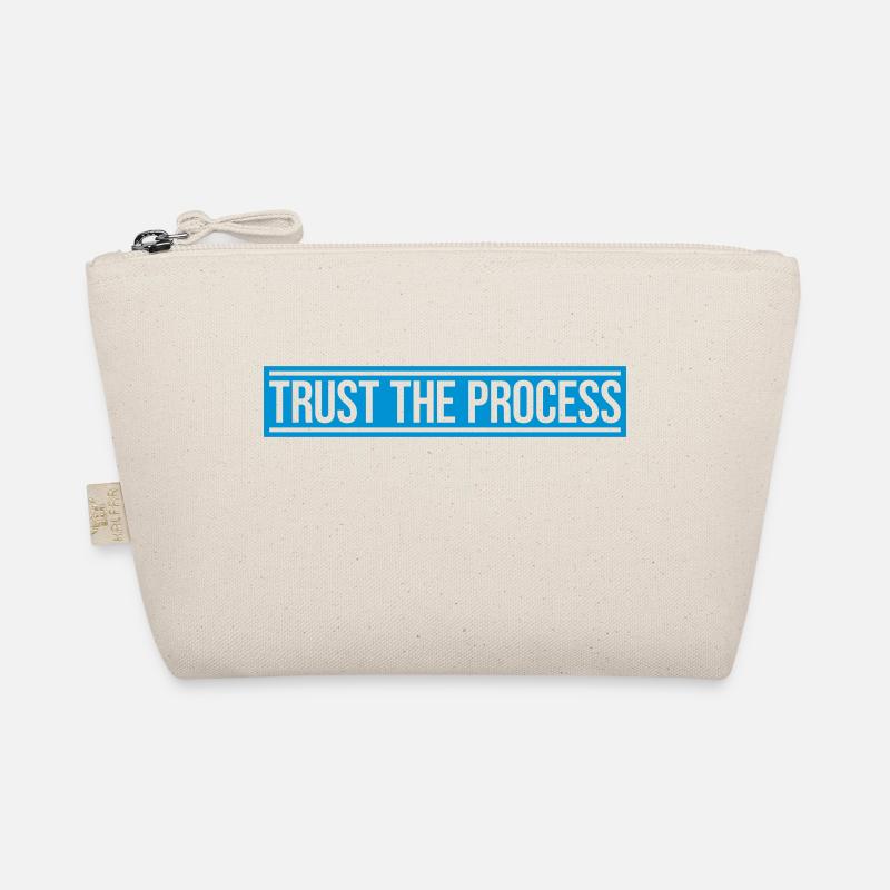 trust the process Quote Organic Pouch