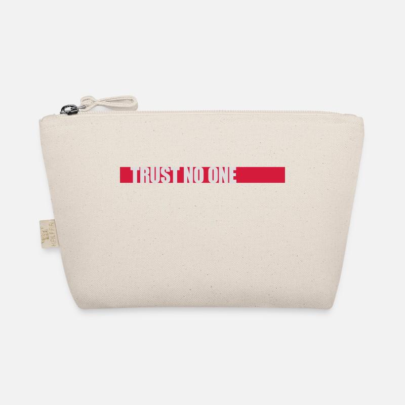trust no one quote Organic Pouch