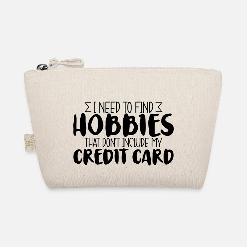 Need Find Hobbies That Don't Include Credit Card 3 Bio-Täschchen