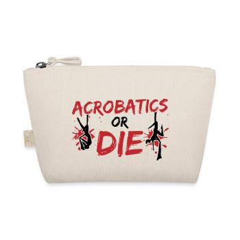Acrobatics Or Die Graphic Gymnast Gymnastics Sport - Bio-Täschchen - Natur - Vorne