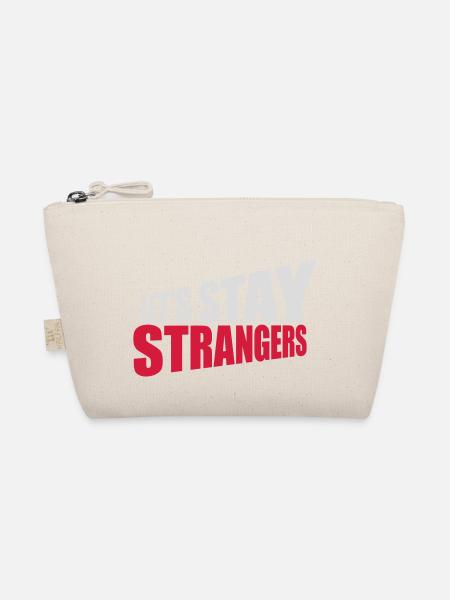 lets stay strangers quote - Organic Pouch - nature - Front