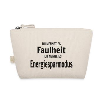 Faulheit vs Energiesparmodus - Bio-Täschchen - Natur - Vorne