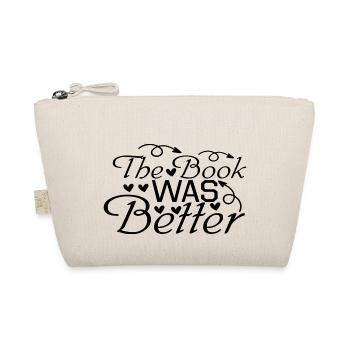 The Book was better - Organic Pouch - nature - Front
