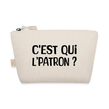 C'est qui l'patron ? - Trousse biologique - nature - Devant