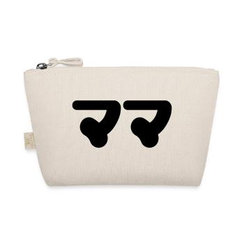Japanese Mama ママ | Nihongo Language - Organic Pouch - nature - Front
