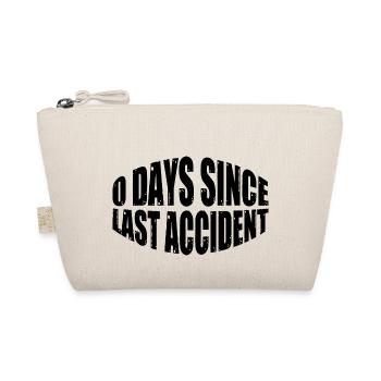 0 Days Since Last Accident 24 - Organic Pouch - nature - Front