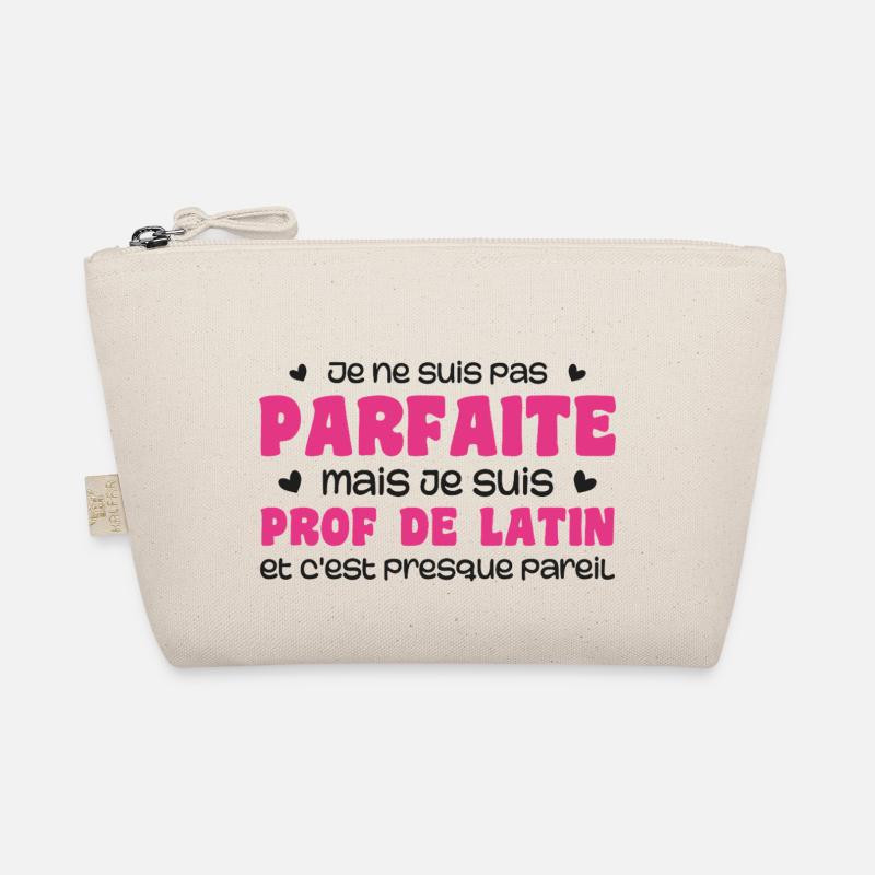 Je ne suis pas parfaite mais prof de latin Trousse biologique