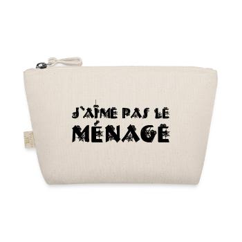 I DON'T LIKE CLEANING! - Organic Pouch - nature - Front