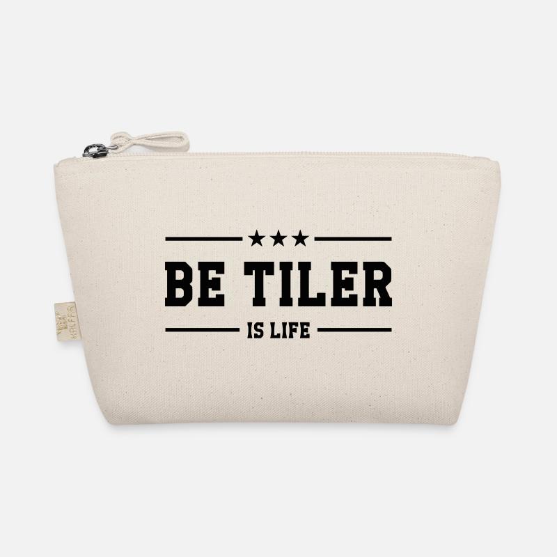 Tiler zu sein ist das Leben Bio-Täschchen