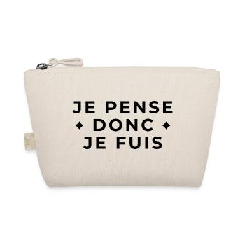 Je Pense Donc Je Fuis - Humour et Philosophie - Trousse biologique - nature - Devant