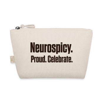 Neurospicy and Proud Late Diagnosis ND - Organic Pouch - nature - Front
