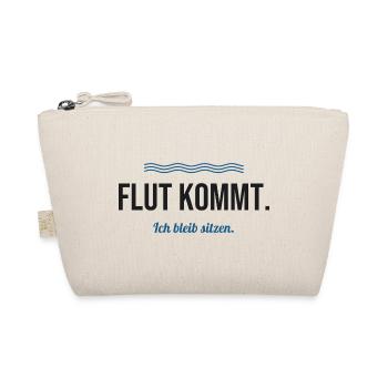 Flut kommt. Ich bleib sitzen. – Nordsee Spruch - Bio-Täschchen - Natur - Vorne
