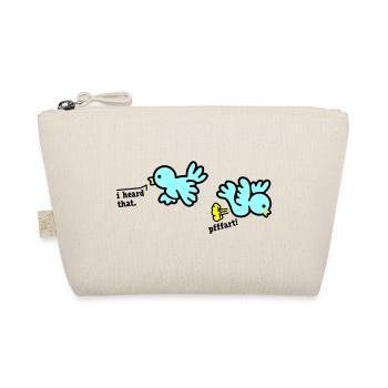 when birds fart - Trousse biologique - nature - Devant