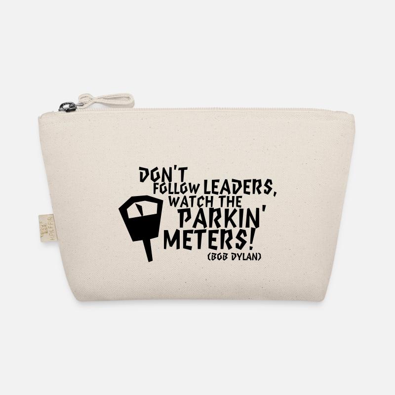 Bob Dylan: Don't follow leaders watch the parkin' - Bio-Täschchen - Natur