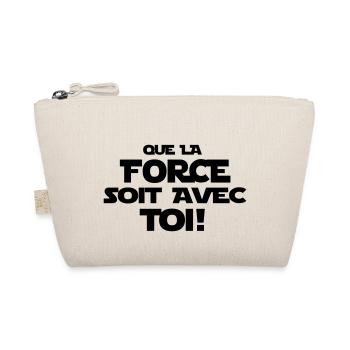 que la force soit avec toi - Trousse biologique - nature - Devant