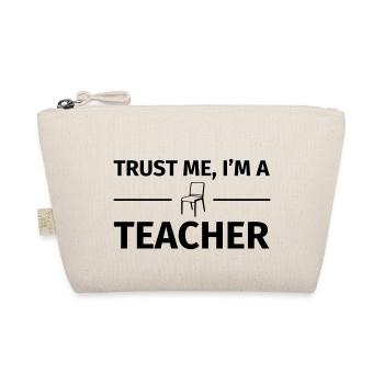 Trust me I'm an Teacher - Bio-Täschchen - Natur - Vorne