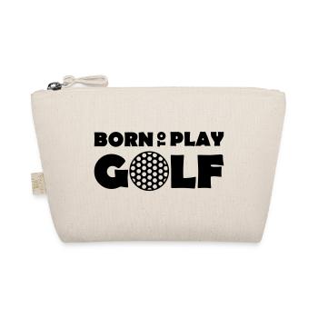 Born to play Golf - Organic Pouch - nature - Front