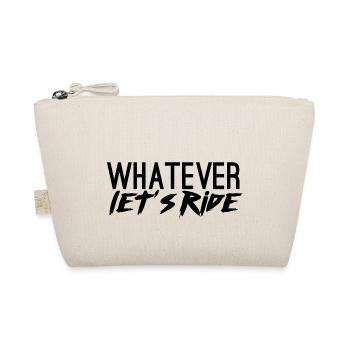 Motard / moto: Peu importe. Faisons Ride! - Trousse biologique - nature - Devant