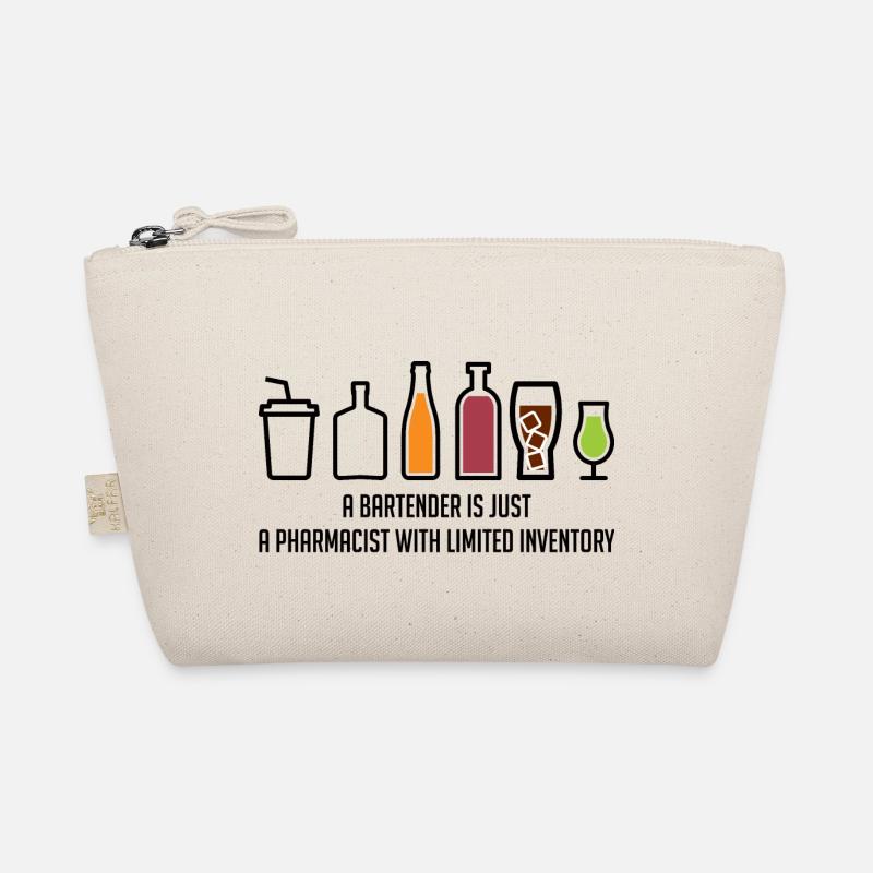 Pharmacy / Pharmacist: A Bartender Is Just A Organic Pouch