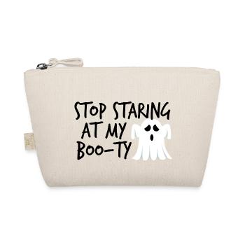 Halloween: Stop Staring At My Boo-Ty - Organic Pouch - nature - Front