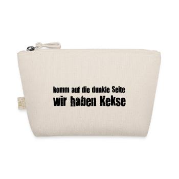 Komm auf die dunkle Seite, wir haben Kekse! Macht - Bio-Täschchen - Natur - Vorne