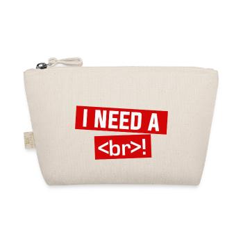 i need a beer alias an html br - Organic Pouch - nature - Front