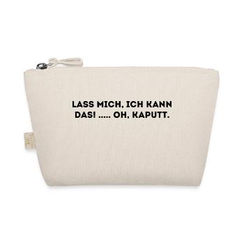 Lustiger Spruch - Bio-Täschchen - Natur - Vorne