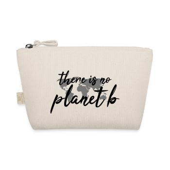 There is no planet b - Bio-Täschchen - Natur - Vorne