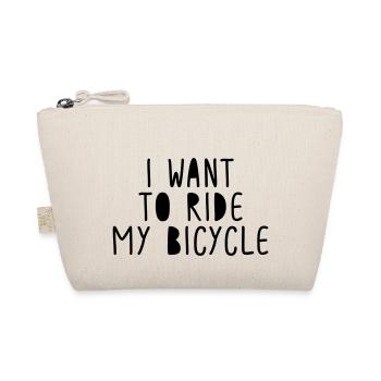 I want to ride my bicycle - Organic Pouch - nature - Front