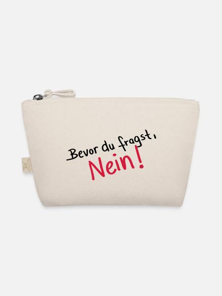 bevor_du_fragst_nein__f2 - Bio-Täschchen - Natur - Vorne