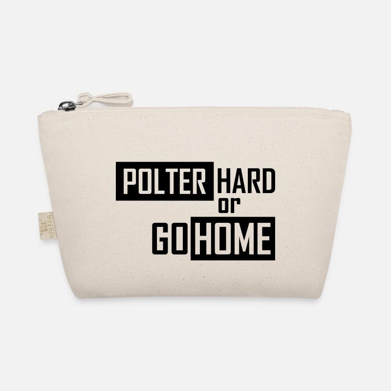 polter hard or go home - Bio-Täschchen - Natur