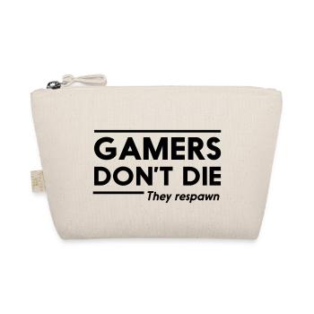 Gamers don't die they respawn - Organic Pouch - nature - Front