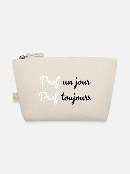 Prof un jour Prof toujours - Bio-Täschchen - Natur - Vorne