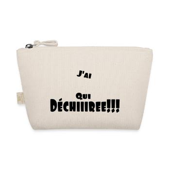 jai ...qui_dchiiiire - Trousse biologique - nature - Devant