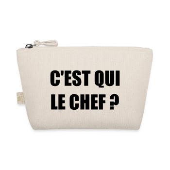 C'est qui le chef ? - Humour - Drôle - Blague - Trousse biologique - nature - Devant
