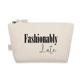 Fashionably Late - Organic Pouch - nature - Front